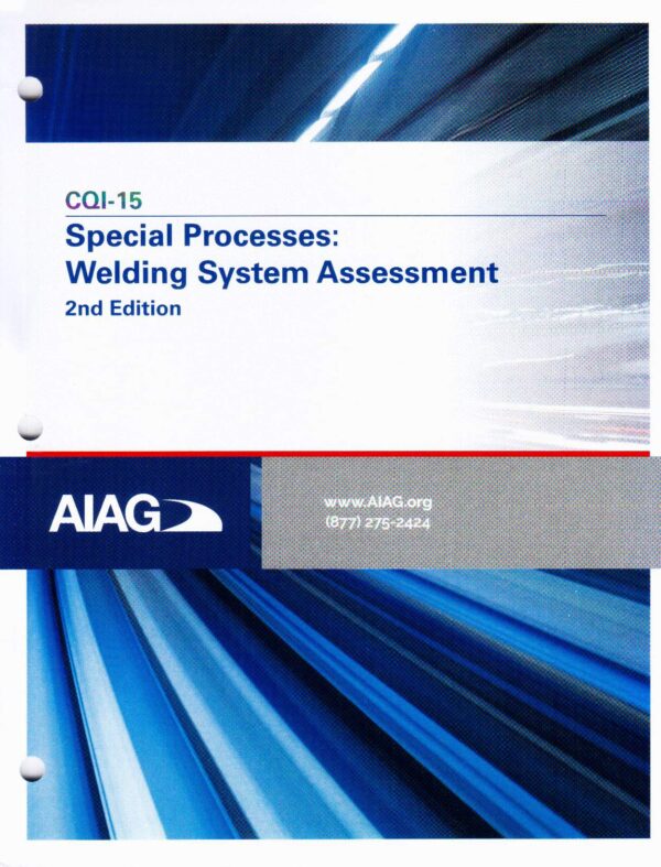 AIAG - CQI-15-2 Welding System Assessment - Hardcopy Manual - LMR Global